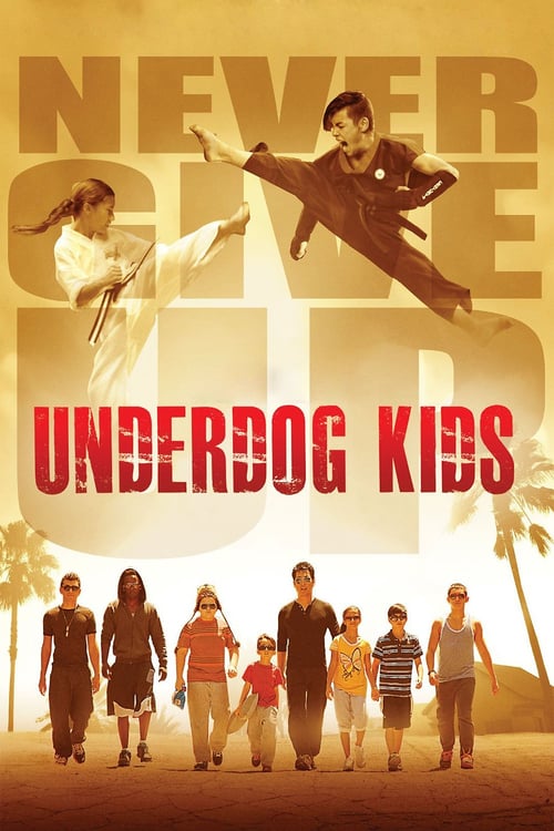 Underdog Kids - Movie Poster