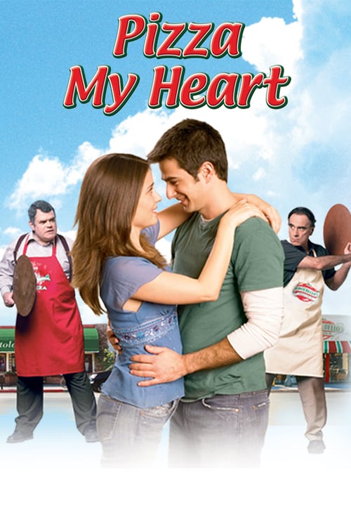 Pizza My Heart - Movie Poster Pizza My Heart - Movie Poster