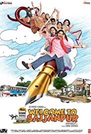 Welcome to Sajjanpur - Movie Poster Welcome to Sajjanpur - Movie Poster