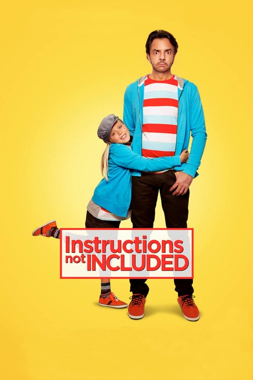 Instructions Not Included - Movie Poster Instructions Not Included - Movie Poster