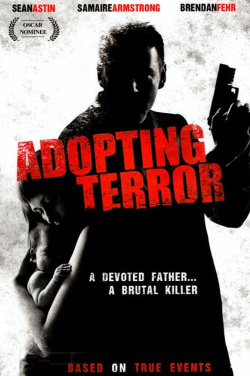 Adopting Terror - Movie Poster Adopting Terror - Movie Poster