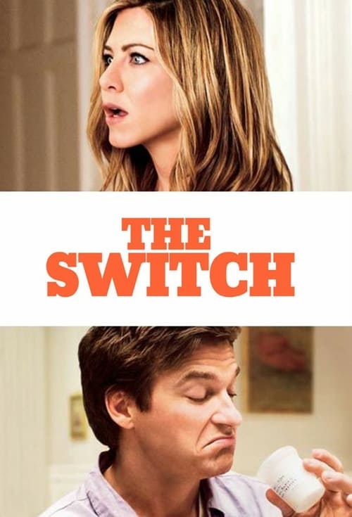 The Switch - Movie Poster The Switch - Movie Poster