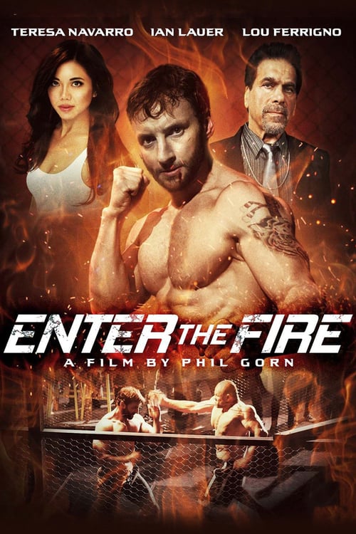 Enter the Fire - Movie Poster Enter the Fire - Movie Poster