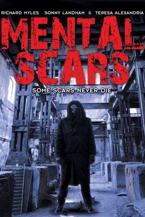 Mental Scars - Movie Poster Mental Scars - Movie Poster