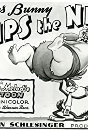Bugs Bunny Nips the Nips - Movie Poster Bugs Bunny Nips the Nips - Movie Poster