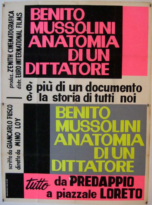 Benito Mussolini: Anatomy of a Dictator - Movie Poster Benito Mussolini: Anatomy of a Dictator - Movie Poster