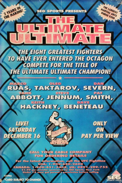 UFC 7.5: The Ultimate Ultimate - Movie Poster UFC 7.5: The Ultimate Ultimate - Movie Poster