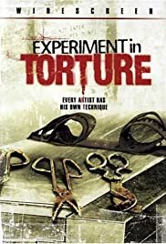 Experiment in Torture - Movie Poster Experiment in Torture - Movie Poster