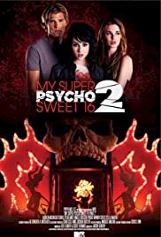 My Super Psycho Sweet 16: Part 2 - Movie Poster My Super Psycho Sweet 16: Part 2 - Movie Poster