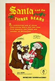 Santa and the Three Bears - Movie Poster Santa and the Three Bears - Movie Poster