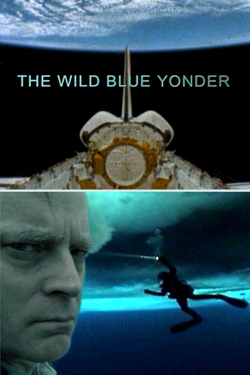 The Wild Blue Yonder - Movie Poster The Wild Blue Yonder - Movie Poster
