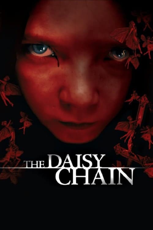 The Daisy Chain - Movie Poster The Daisy Chain - Movie Poster