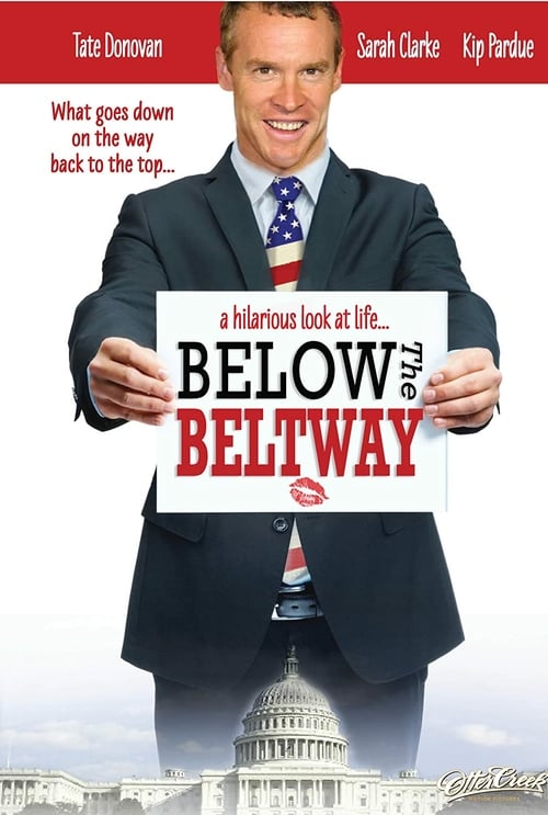 Below the Beltway - Movie Poster Below the Beltway - Movie Poster