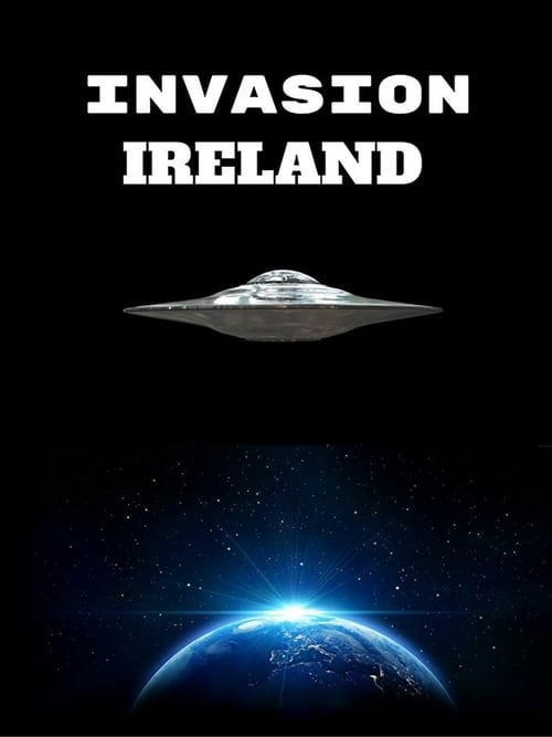 Invasion Ireland - Movie Poster Invasion Ireland - Movie Poster