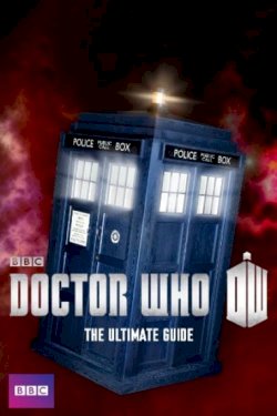 Doctor Who: The Ultimate Guide - Movie Poster Doctor Who: The Ultimate Guide - Movie Poster