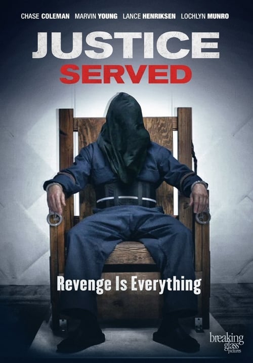 Justice Served - Movie Poster