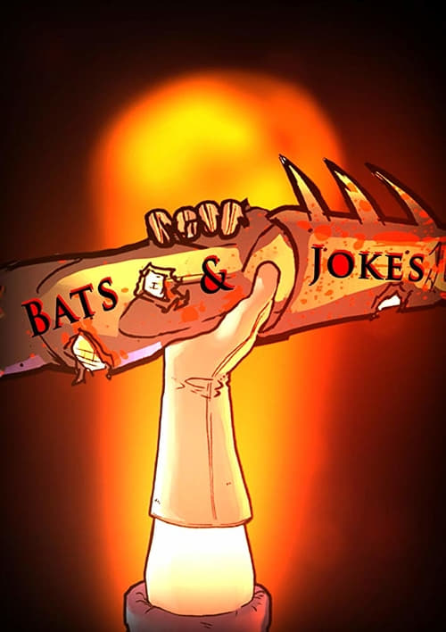 Bats & Jokes - Movie Poster Bats & Jokes - Movie Poster