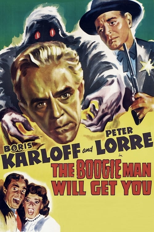 The Boogie Man Will Get You - Movie Poster The Boogie Man Will Get You - Movie Poster