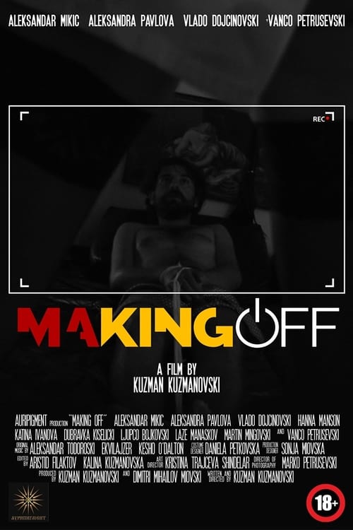 Making Off - Movie Poster Making Off - Movie Poster