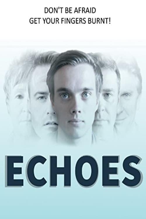 Echoes - Movie Poster Echoes - Movie Poster