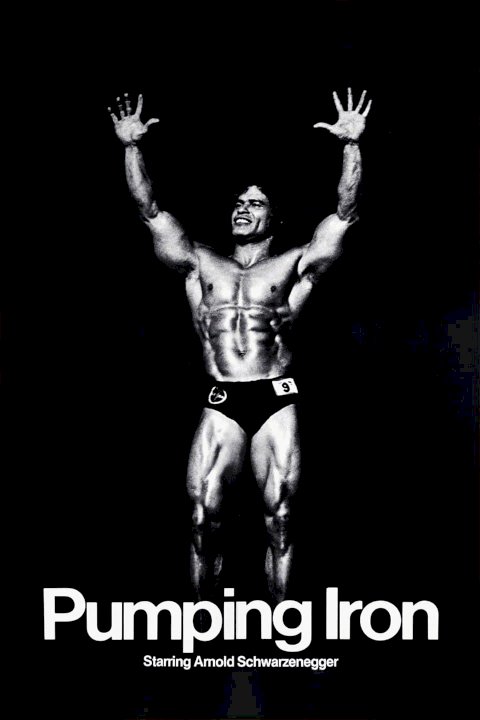 Pumping Iron - Movie Poster Pumping Iron - Movie Poster