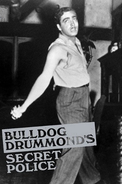Bulldog Drummond's Secret Police - Movie Poster Bulldog Drummond's Secret Police - Movie Poster