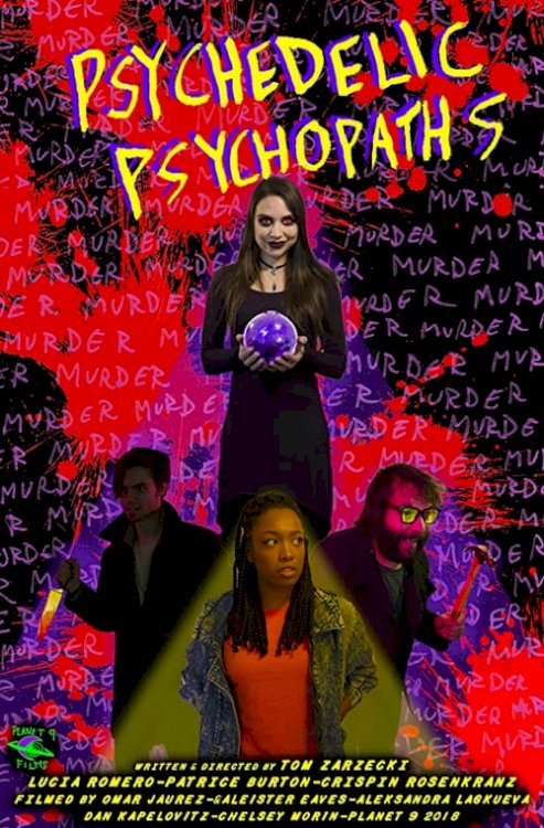 Psychedelic Psychopaths - Movie Poster Psychedelic Psychopaths - Movie Poster