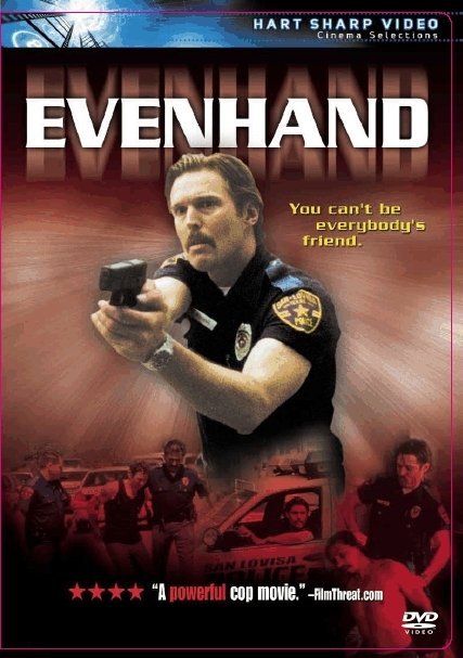 EvenHand - Movie Poster EvenHand - Movie Poster