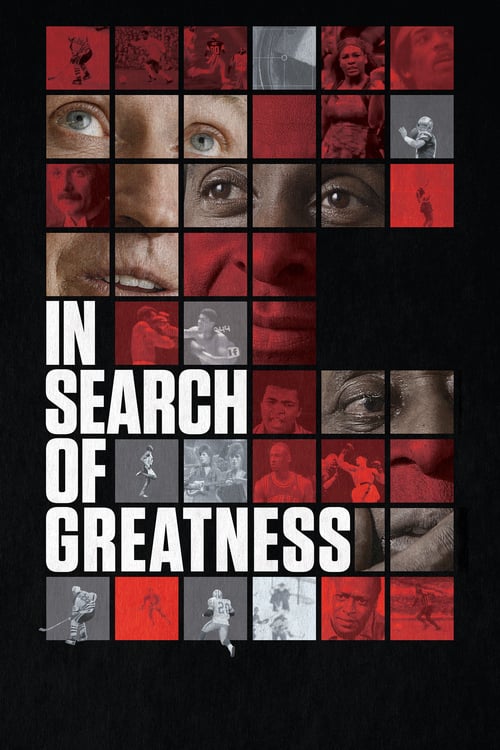 In Search of Greatness - Movie Poster In Search of Greatness - Movie Poster