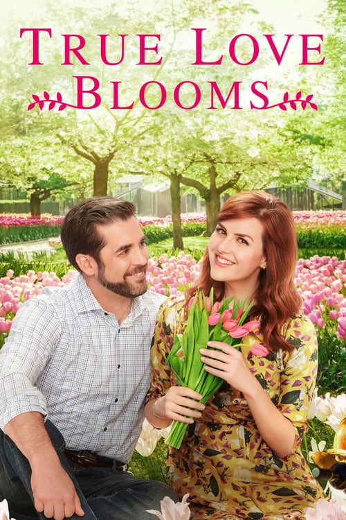 True Love Blooms - Movie Poster True Love Blooms - Movie Poster
