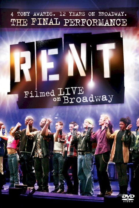 Rent: Filmed Live on Broadway - Movie Poster Rent: Filmed Live on Broadway - Movie Poster