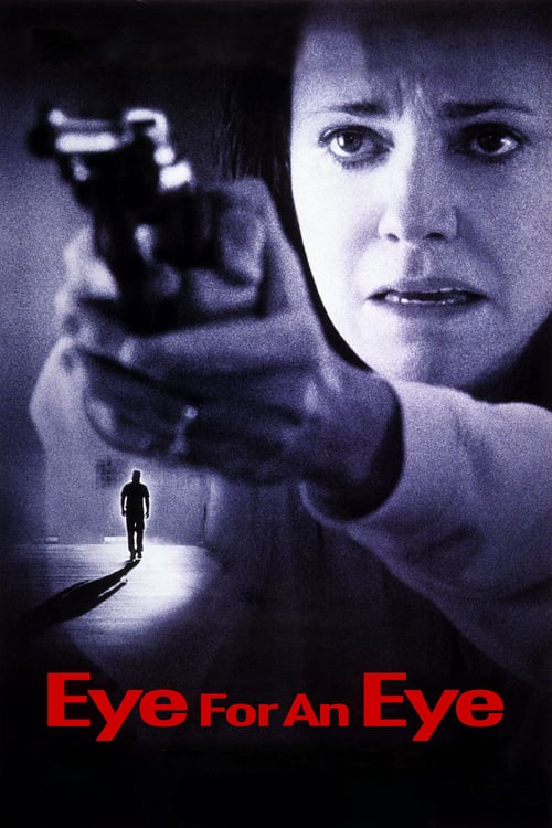 Eye for an Eye - Movie Poster Eye for an Eye - Movie Poster
