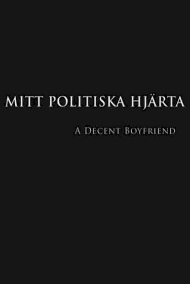 Mitt politiska hjärta - Movie Poster Mitt politiska hjärta - Movie Poster