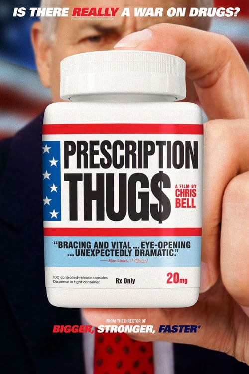 Prescription Thugs - Movie Poster Prescription Thugs - Movie Poster