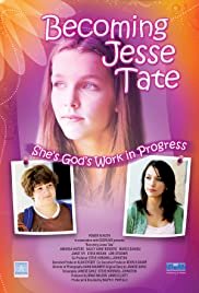Becoming Jesse Tate - Movie Poster Becoming Jesse Tate - Movie Poster