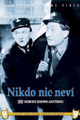 Nobody Knows Anything - Movie Poster Nobody Knows Anything - Movie Poster