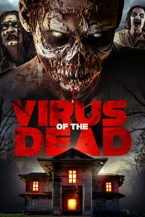 Virus of the Dead - Movie Poster Virus of the Dead - Movie Poster