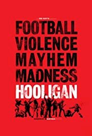 Hooligan - Movie Poster Hooligan - Movie Poster