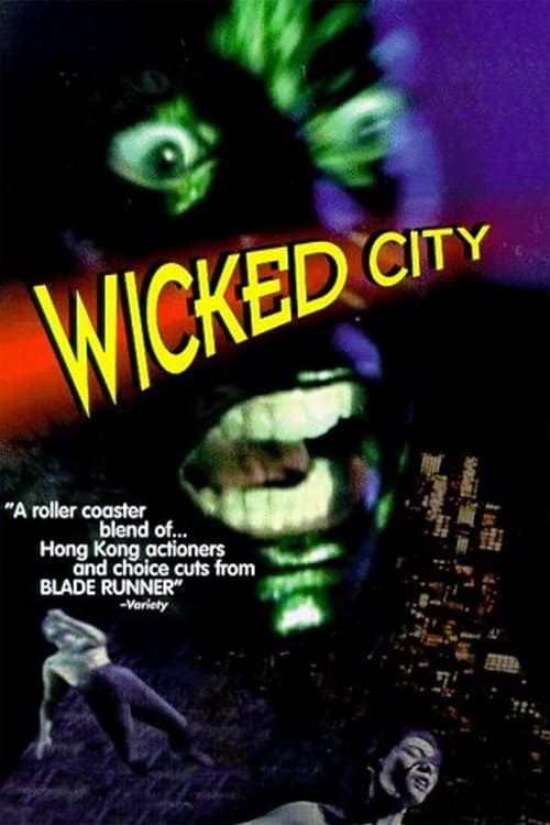 The Wicked City - Movie Poster The Wicked City - Movie Poster
