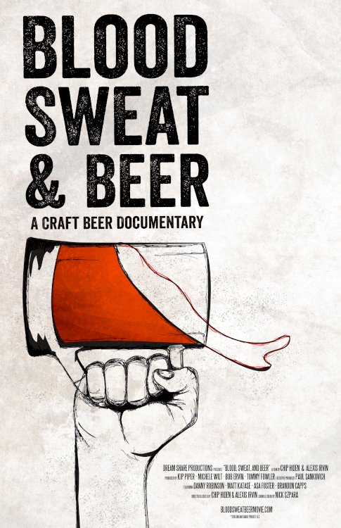 Blood, Sweat, and Beer - Movie Poster Blood, Sweat, and Beer - Movie Poster
