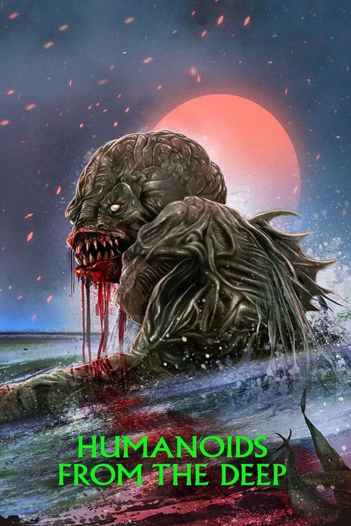 Humanoids from the Deep - Movie Poster Humanoids from the Deep - Movie Poster