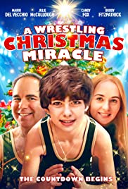 A Wrestling Christmas Miracle - Movie Poster A Wrestling Christmas Miracle - Movie Poster