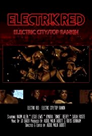 Electrik Red: Electric City/Top Rankin - Movie Poster