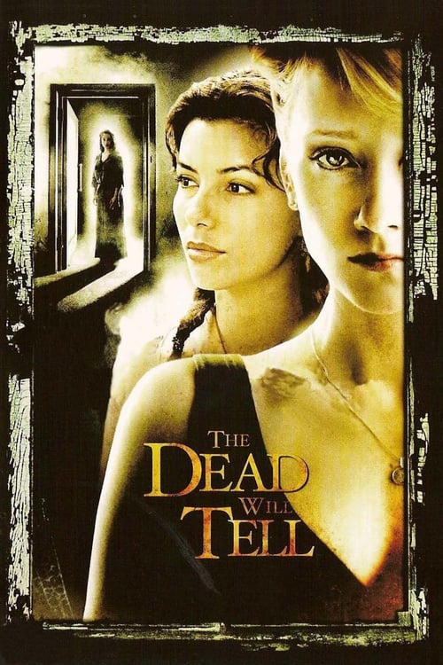The Dead Will Tell - Movie Poster