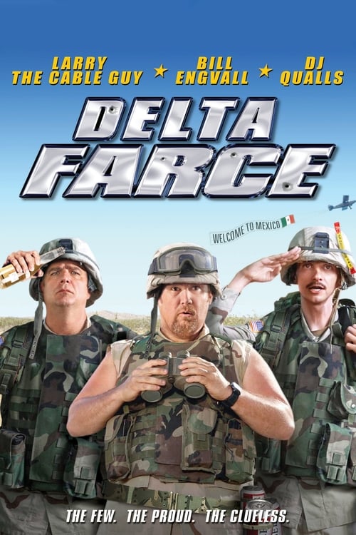 Delta Farce - Movie Poster Delta Farce - Movie Poster