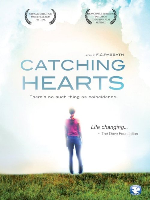 Catching Hearts - Movie Poster Catching Hearts - Movie Poster
