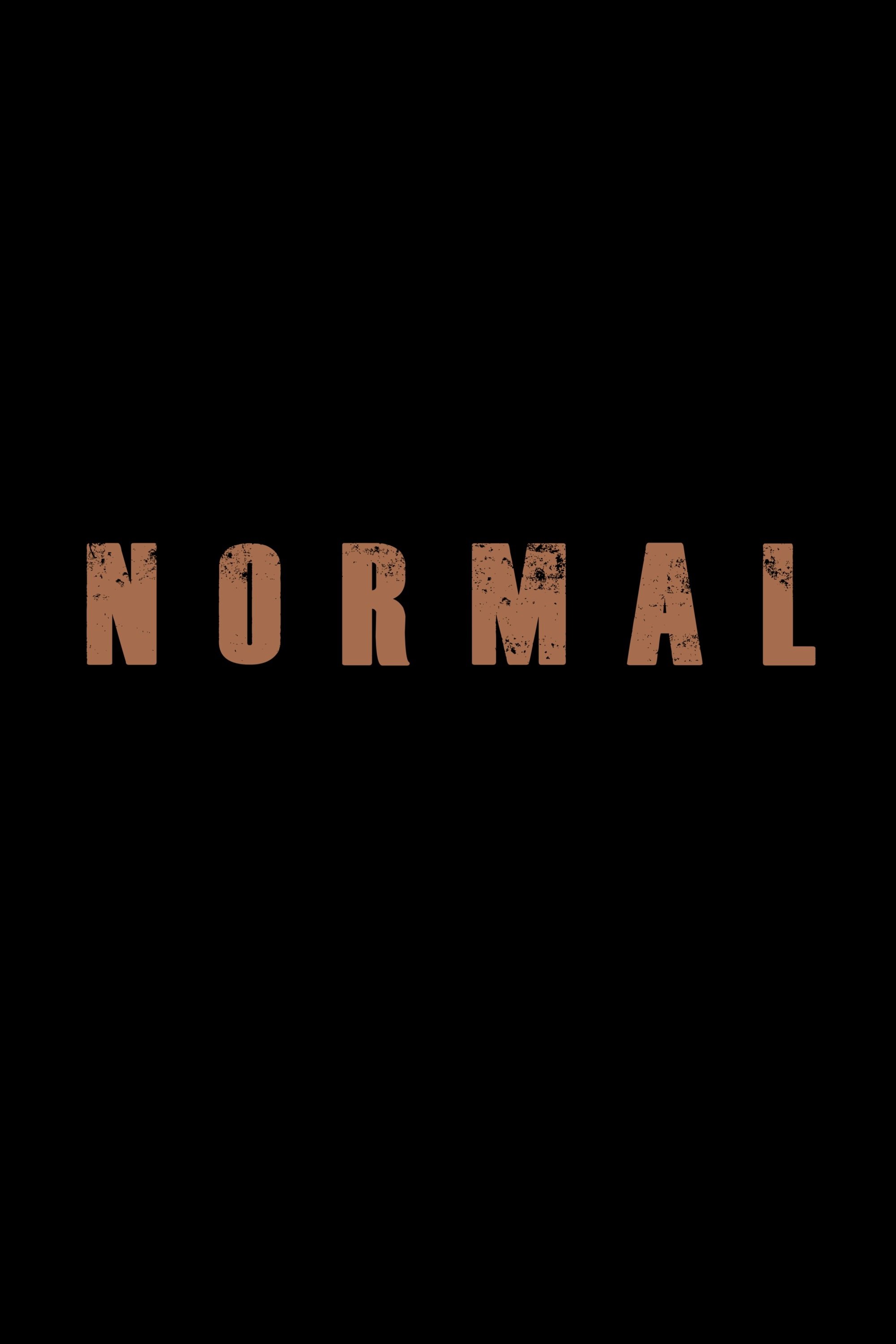 Normal - Movie Poster Normal - Movie Poster