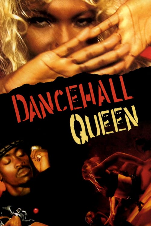 Dancehall Queen - Movie Poster Dancehall Queen - Movie Poster