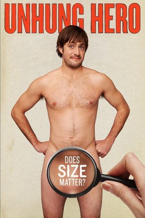 UnHung Hero - Movie Poster UnHung Hero - Movie Poster