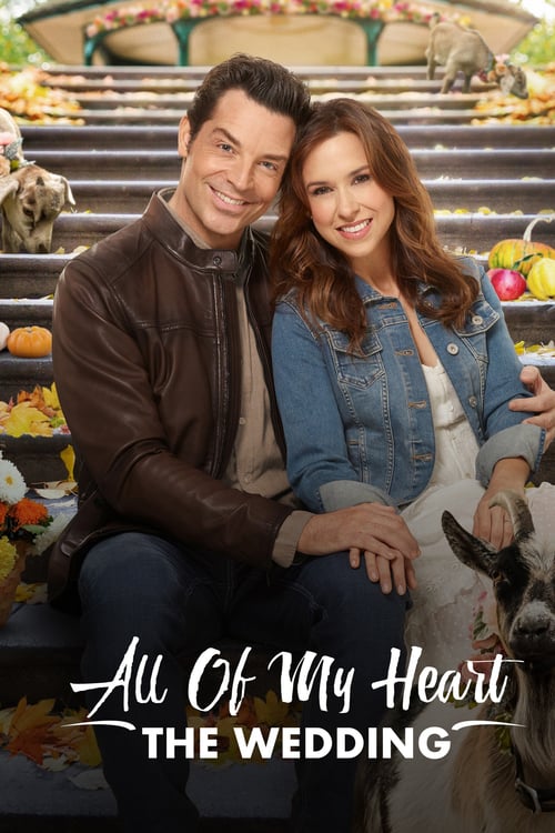 All of My Heart: The Wedding - Movie Poster All of My Heart: The Wedding - Movie Poster